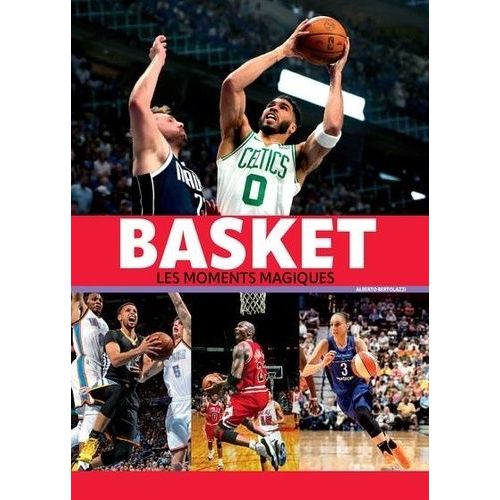 Basket - Les Moments Magiques