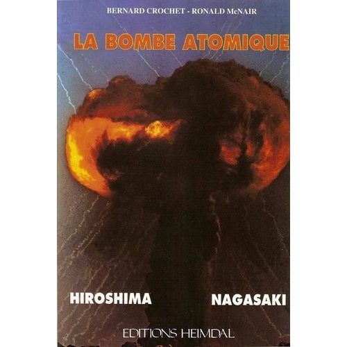 La Bombe Atomique