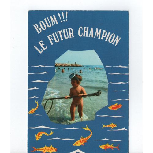Carte Postale La Méditerranée "Boum Le Futur Champion"