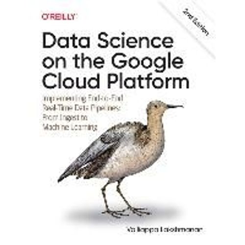 Data Science On The Google Cloud Platform