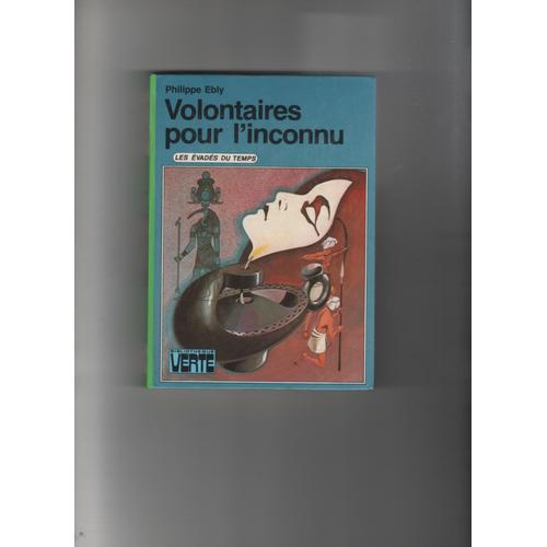 Volontaires Pour L'inconnu