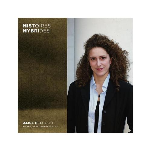 Histoires Hybrides - Cd Album