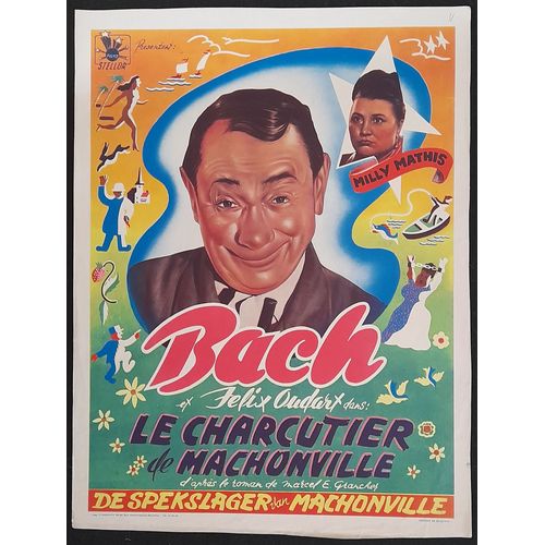 Le Charcutier De Mâchonville - Film 1947 Réalisé Par Vicky Ivernel Avec Bach, Milly Mathis, Felix Oudart, Charles Blavette - Affiche De Cinéma Originale Belge 47x36 Cm - Movie Poster