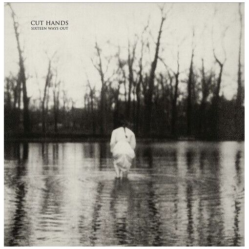 Cut Hands - Sixteen Ways Out [Vinyl Lp]