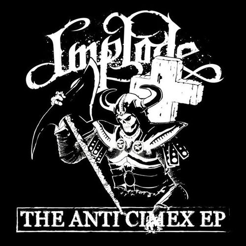 Implode The Anti Cimex