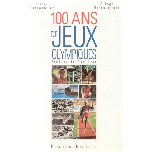 100 Ans De Jeux Olympiques - Athènes 1896-Atlanta 1996