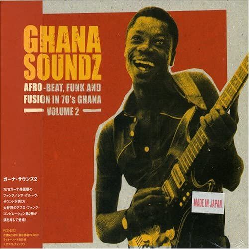 Ghana Soundz 2: Afro-Beat Funk & Fusion In 70s