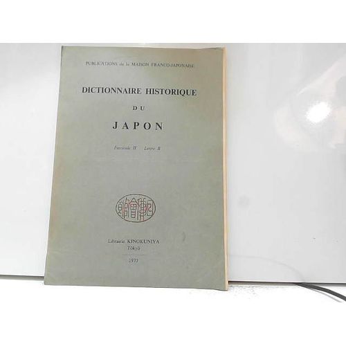 Dictionnaire Historique Du Japon Fascicule Ii Lettre B
