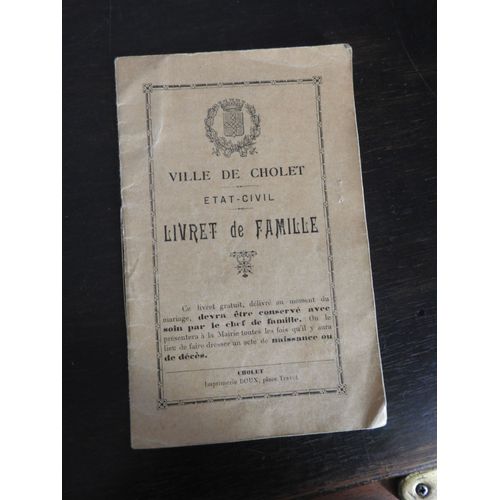 Livret De Famille Ancien Ville De Cholet / Personne Nee En 1886 / Familles Saudeau Et Janvier