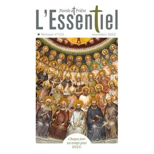 Parole Et Prière L'essentiel N°115 Novembre 2022