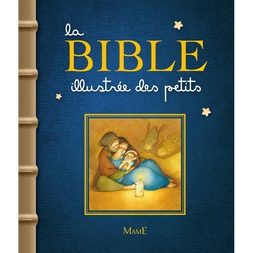 La Bible Illustrée Des Petits