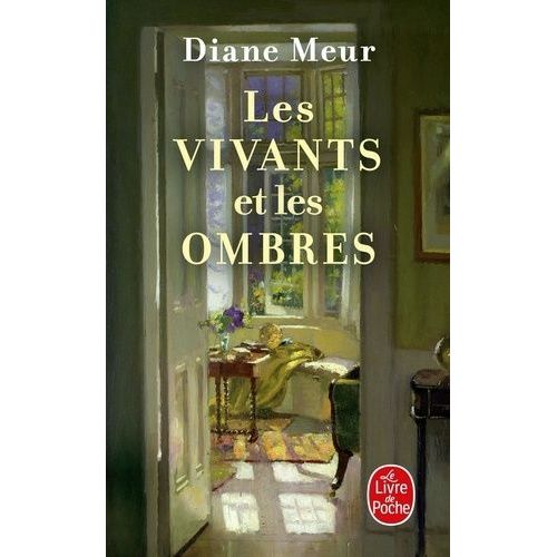 Les Vivants Et Les Ombres