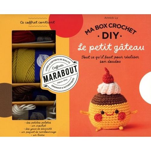 Ma Box Crochet Le Petit Gâteau - Avec Petites Pelotes, 1 Crochet, 2 Yeux De Sécurité, Du Rembourage Et 1 Livre