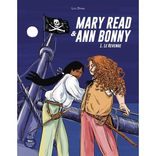 Mary Read & Ann Bonny - Tome 1 - Le Revenge