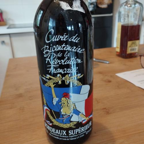 Bouteille De Vin Cuvée Du Bicentenaire De La Révolution Française Bordeaux Supérieur
