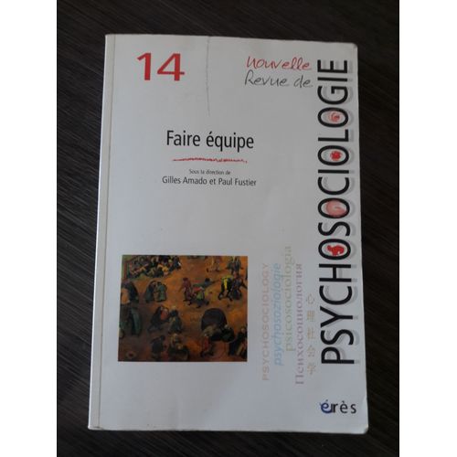 Nouvelle Revue De Psychosociologie N° 14, Automne 2012 - Faire Équipe