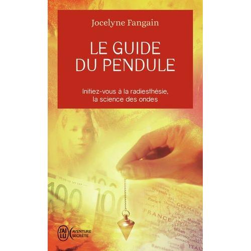 Le Guide Du Pendule