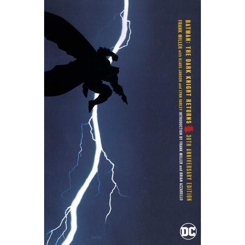 Batman - The Dark Knight Returns - 30th Anniversary Edition
