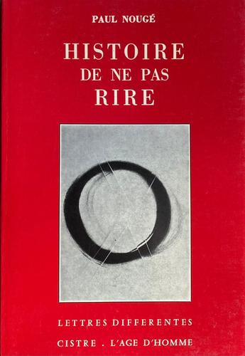 Paul Nougé Histoire De Ne Pas Rire Lausanne 1980