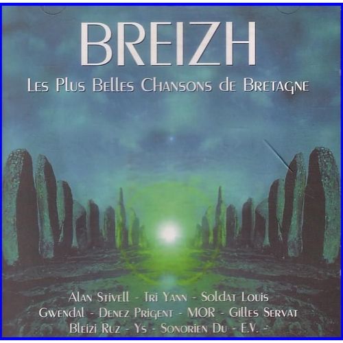 Breizh - Les Plus Belles Chansons De Bretagne Stivell