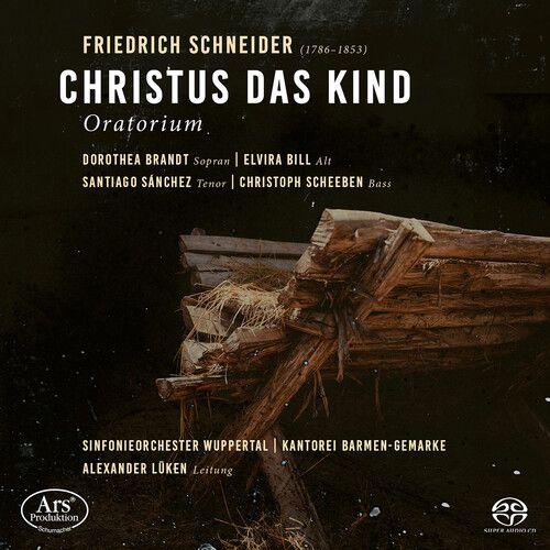 Schneider / Brandt / Sinfonieorchester Wuppertal - Christus Das Kind [Super-Audio Cd] Hybrid Sacd