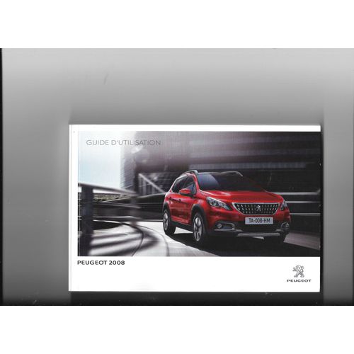 Manuel D'utilisation Peugeot 2008 2016 Complet