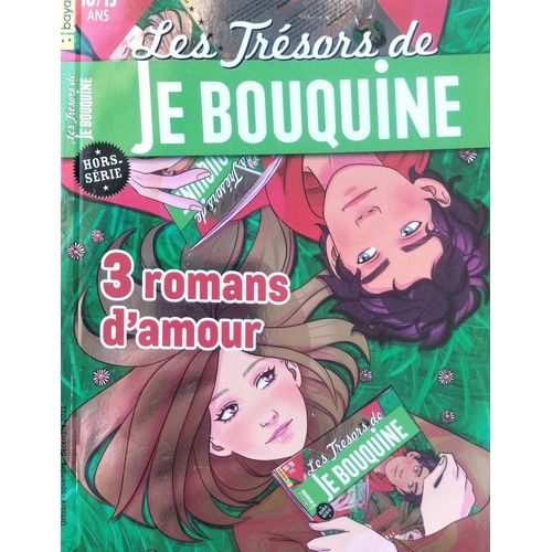 Les Trésors De Je Bouquine - Hors Série 3 Romans D'amour