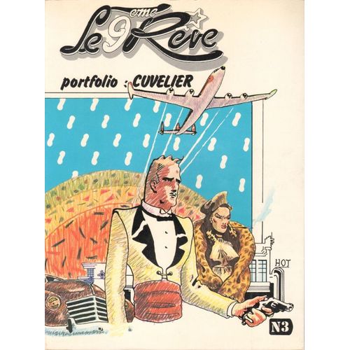 Le 9ème Rêve # 3 ( 30 Novembre 1979 ) : Avec " Portfolio : Cuvelier "