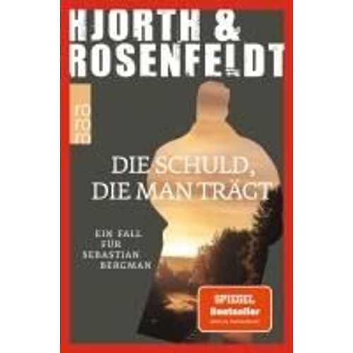 Die Schuld, Die Man Trägt