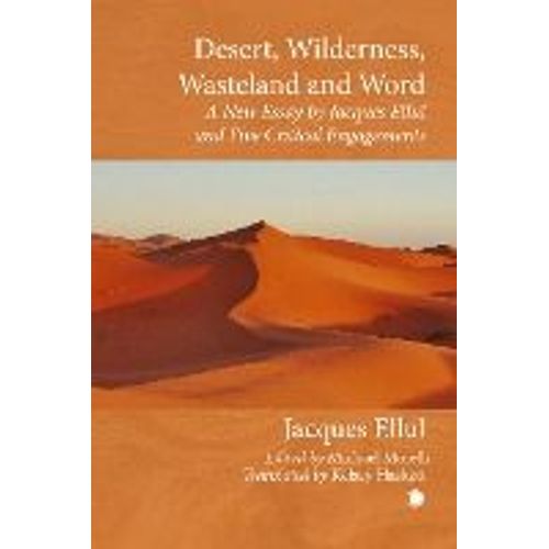 Desert, Wilderness, Wasteland, And Word
