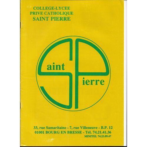 Revue Annuelle Collège-Lycée Saint Pierre, 33 Rue Samaritaine, 7 Rue Villeneuve, Bourg En Bresse, Ain, 1989-1990
