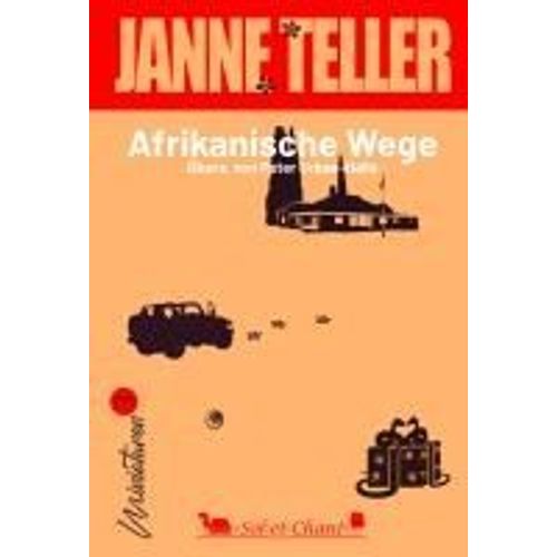Afrikanische Wege