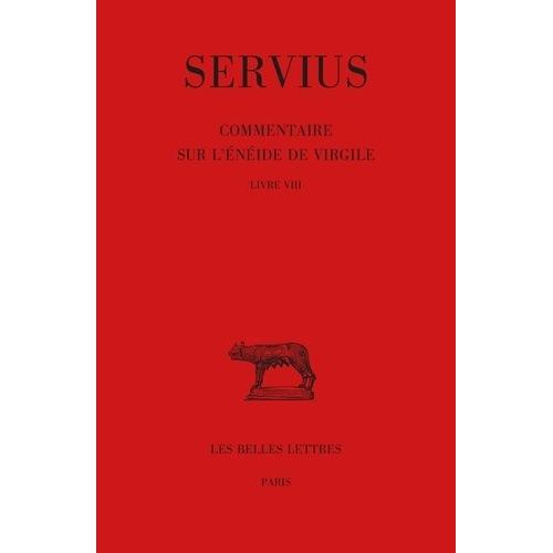 Commentaire Sur L'enéide De Virgile - Livre Viii