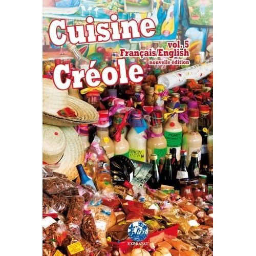 Cuisine Créole - Volume 5