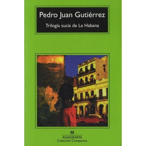 Trilogia Sucia De La Habana