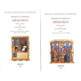 Philippe De Commynes: Memoires: Edition Critique