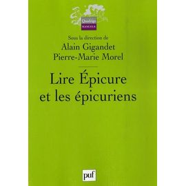 Lire Epicure Et Les Épicuriens