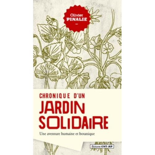 Chronique D'un Jardin Solidaire