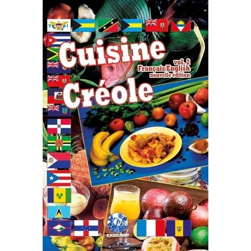 Cuisine Créole - Volume 2