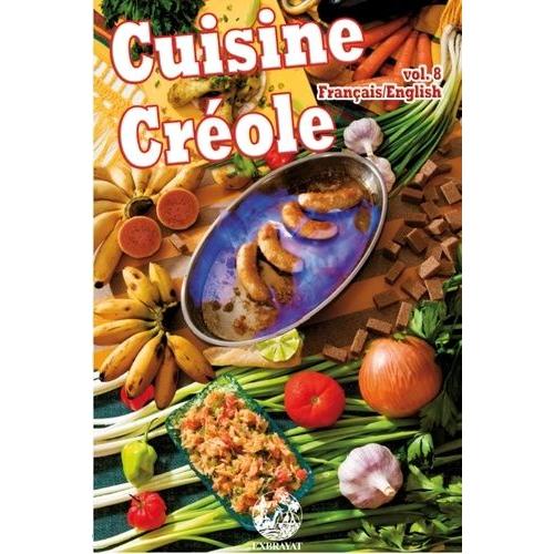 Cuisine Créole - Volume 8