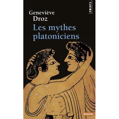 Les Mythes Platoniciens