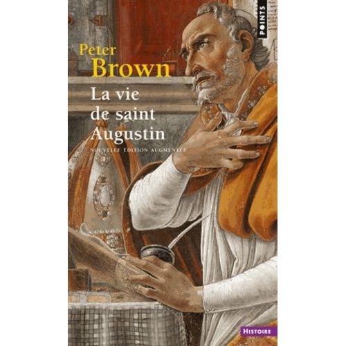 La Vie De Saint Augustin - 2ème Édition
