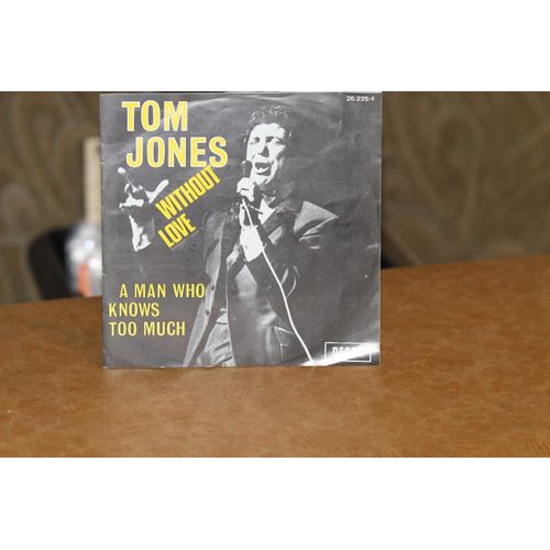 Tom Jones Without Love 45 Tours