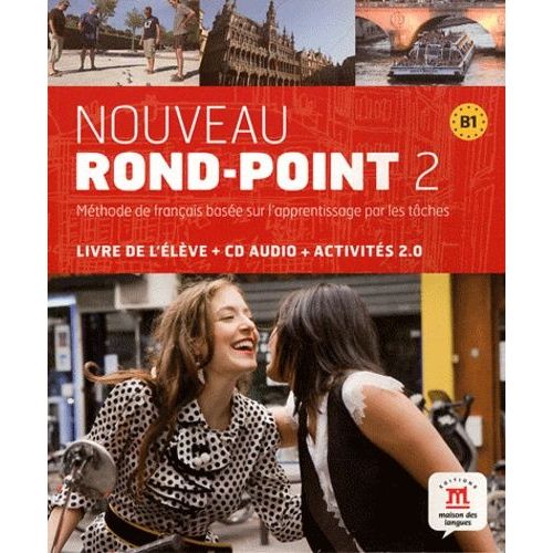 Nouveau Rond-Point 2 B1 - Livre De L'élève (1 Cd Audio)