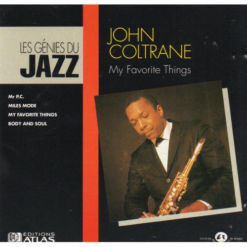 John Coltrane "My Favorite Things" Cd Album - Les Génies Du Jazz - Atlas - Gid - Thésis - 1989