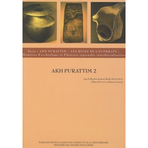 Akh Purattim - Volume 2 : Les Rives De L'euphrate