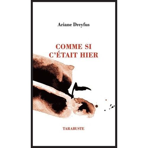 Comme Si C'était Hier