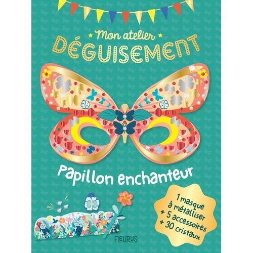 Papillon Enchanteur - Avec 1 Masque À Métalliser + 5 Accessoires + 30 Cristaux