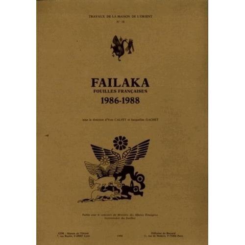 Failaka - Fouilles Françaises 1986-1988