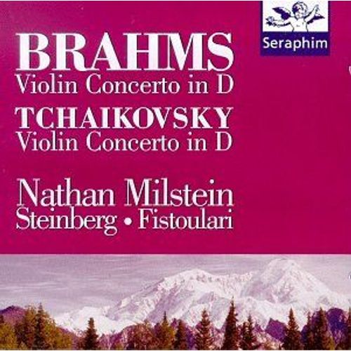 Brahms Tchaikovsky Concerto Violon Milstein Steinberg Fistoulari